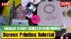 Screen Printing Tutorial How To Start Screen Printing Business Basics Of Screen Printing